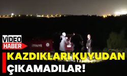 Kazdıkları Kuyudan Çıkamadılar!