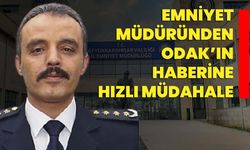 Emniyet Müdüründen ODAK’ın haberine hızlı müdahale