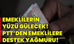 Emeklilerin yüzü gülecek! PTT’den emeklilere destek yağmuru!