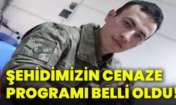 Şehidimizin cenaze programı belli oldu!
