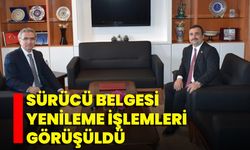 Sürücü Belgesi Yenileme İşlemleri Görüşüldü