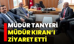Müdür Tanyeri Müdür Kıran’ı Ziyaret Etti