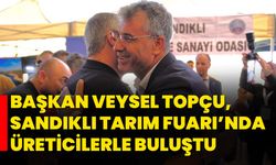Başkan Veysel Topçu, Sandıklı Tarım Fuarı’nda Üreticilerle Buluştu