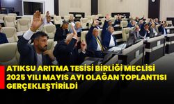 Atıksu Arıtma Tesisi Birliği Meclisi 2025 Yılı Mayıs Ayı Olağan Toplantısı Gerçekleştirildi