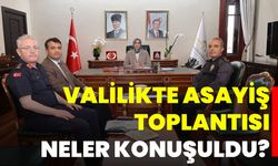 Valilikte Asayiş Toplantısı, Neler Konuşuldu?