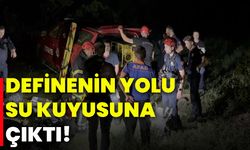 Definenin yolu su kuyusuna çıktı!