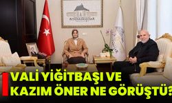 Vali Yiğitbaşı Ve Kazım Öner Ne Görüştü?