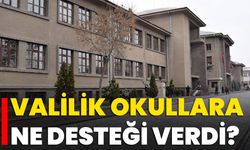 Valilik Okullara Ne Desteği Verdi?