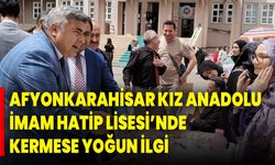 Afyonkarahisar Kız Anadolu İmam Hatip Lisesi’nde Kermese Yoğun İlgi