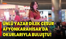 Ünlü Yazar Dilek Cesur, Afyonkarahisar'da Okurlarıyla Buluştu!