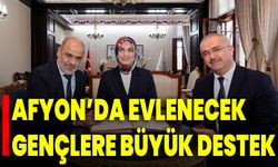 Afyon’da Evlenecek Gençlere Büyük Destek!