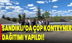 Sandıklı’da çöp konteyneri dağıtımı yapıldı!