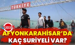 Afyonkarahisar’da Kaç Suriyeli Var?