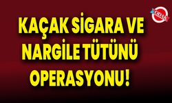 Kaçak Sigara Ve Nargile Tütünü Operasyonu!