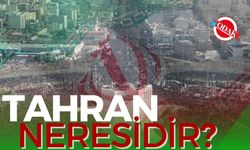 Tahran Neresidir?