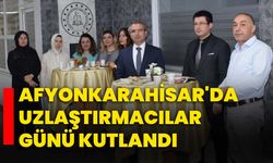 Afyonkarahisar'da Uzlaştırmacılar Günü kutlandı!