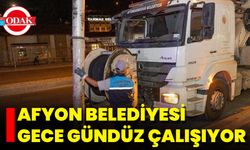 Afyon Belediyesi Gece Gündüz Çalışıyor