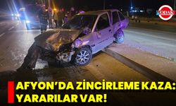 Afyon’da Zincirleme Kaza: Yararılar Var!