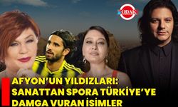 Afyon’un Yıldızları: Sanattan Spora Türkiye’ye Damga Vuran İsimler