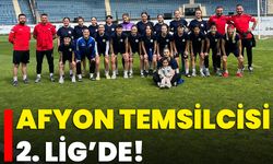 Afyon Temsilcisi 2. Lig’de!