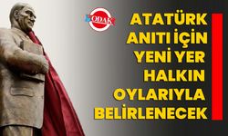 Atatürk Anıtı İçin Yeni Yer Halkın Oylarıyla Belirlenecek