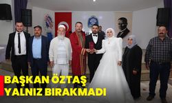 Başkan Öztaş Yalnız Bırakmadı
