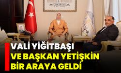 Vali Yiğitbaşı ve Başkan Yetişkin Bir Araya Geldi