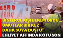 Binlerce Kişi Bekliyordu… Umutlar Bir Kez Daha Suya Düştü! Ehliyet Affında Kötü Son