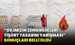 “Dilimizin Zenginlikleri Tişört Tasarım Yarışması” Sonuçları Belli Oldu