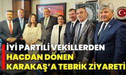 İYİ Partili Vekillerden Hacdan Dönen Karakaş’a Tebrik Ziyareti