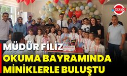 Müdür Filiz, Okuma Bayramında Miniklerle Buluştu