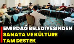 Emirdağ Belediyesinden Sanata ve Kültüre Tam Destek