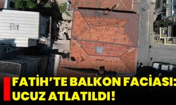 Fatih’te Balkon Faciası: Ucuz Atlatıldı!