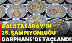 Galatasaray’ın 25. Şampiyonluğu Darphane’de Taçlandı!