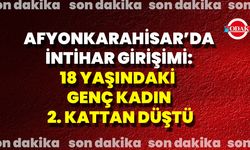 Afyonkarahisar’da İntihar Girişimi: 18 Yaşındaki Genç Kadın 2. Kattan Düştü