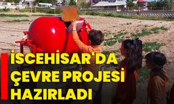 İscehisar'da çevre projesi hazırladı