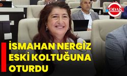 İsmahan Nergiz Eski Koltuğuna Oturdu