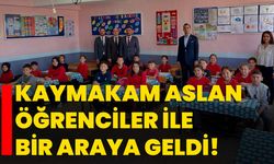Kaymakam Aslan öğrenciler ile bir araya geldi!