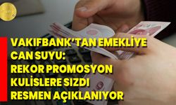 Vakıfbank’tan Emekliye Can Suyu: Rekor Promosyon Kulislere Sızdı, Resmen Açıklanıyor