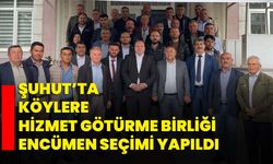 Şuhut’ta Köylere Hizmet Götürme Birliği encümen seçimi yapıldı