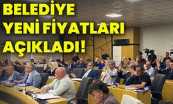 Belediye yeni fiyatları açıkladı!
