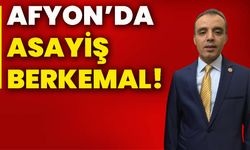 Afyonkarahisar’da asayiş berkemal!