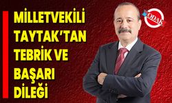 Milletvekili Taytak’tan Tebrik Ve Başarı Dileği