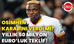 Osimhen kararını verdi mi? 50 Milyon EURO’luk teklif!