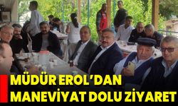 Müdür Erol’dan Maneviyat Dolu Ziyaret