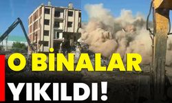 O Binalar Yıkıldı!