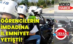 Öğrencilerin imdadına İl Emniyet yetişti!