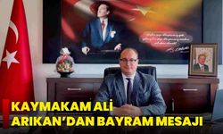 Kaymakam Ali Arıkan’dan Bayram Mesajı