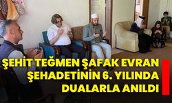 Şehit Teğmen Şafak Evran Şehadetinin 6. Yılında Dualarla Anıldı