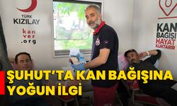 Şuhut’ta kan bağışına yoğun ilgi